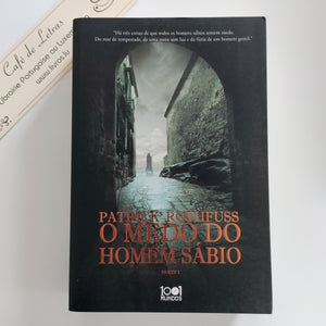 O Medo do Homem Sábio - Parte 1