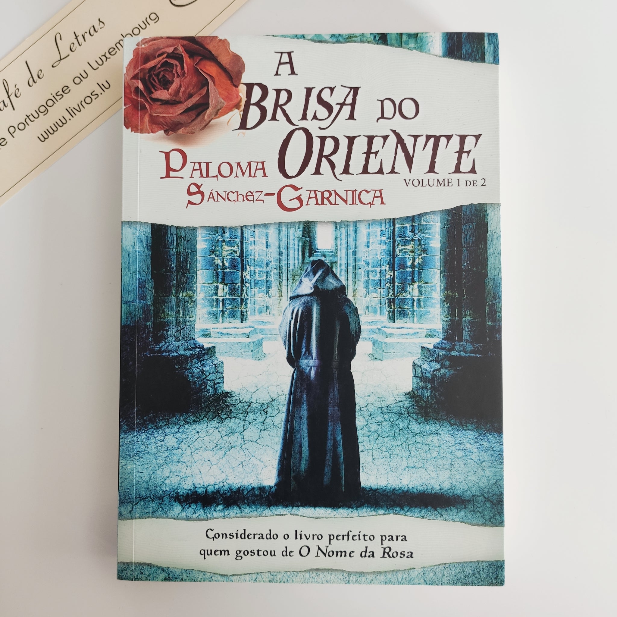 A Brisa do Oriente - Volume 1 de 2