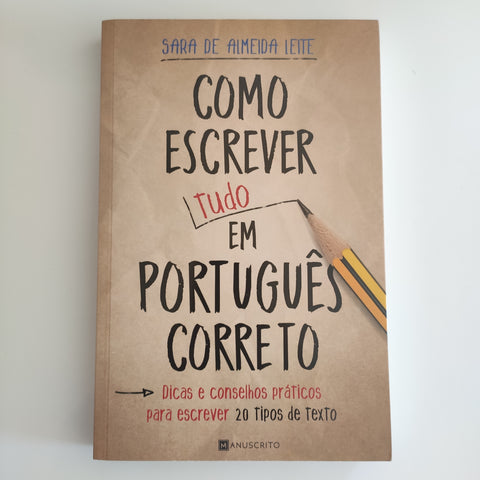 Como Escrever (Tudo) em Português Correto