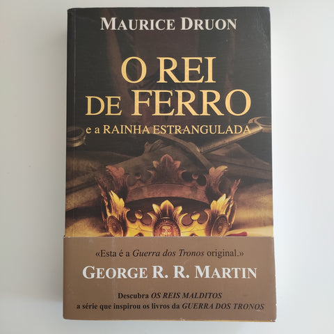 O Rei de Ferro e a Rainha Estrangulada