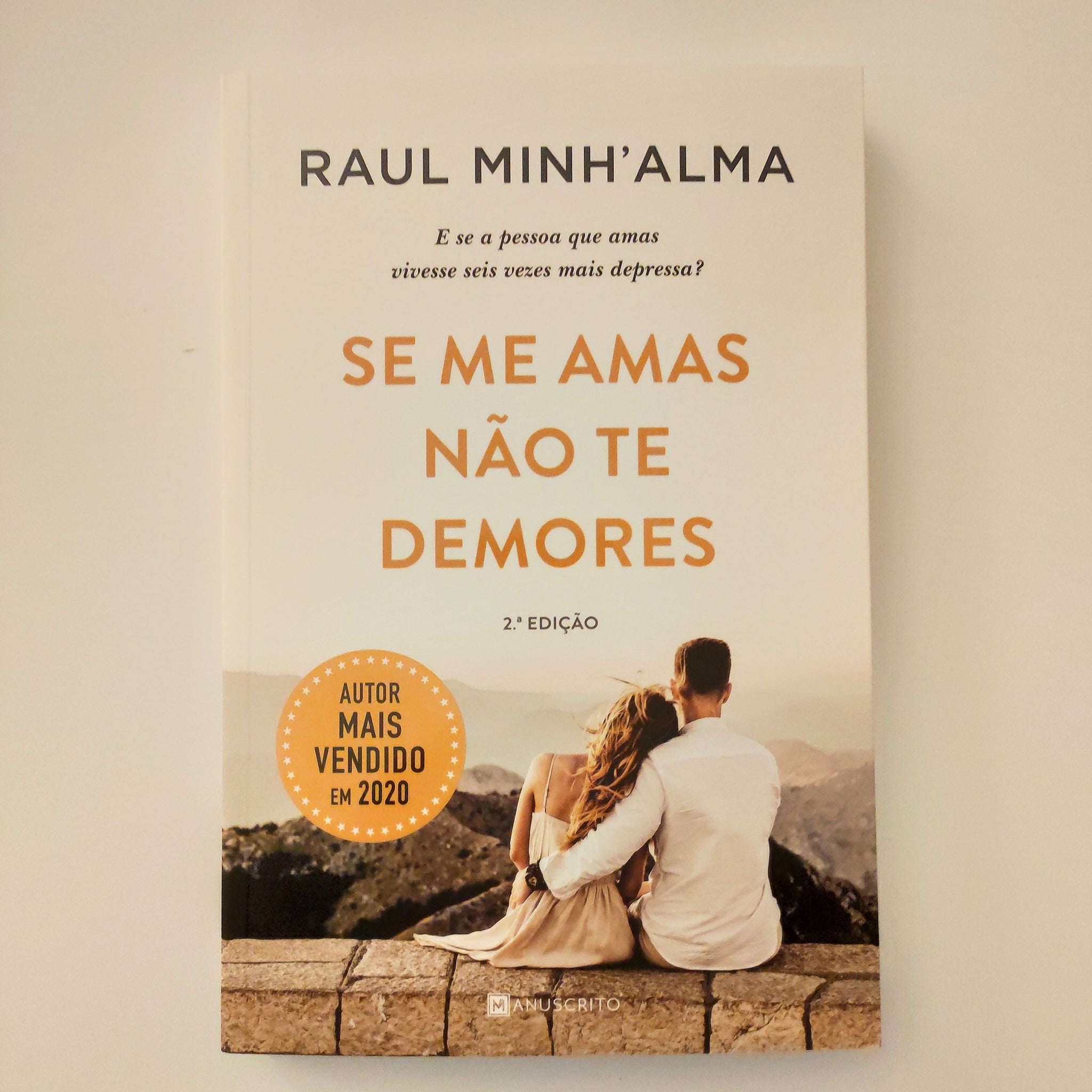 Se me amas não te demores