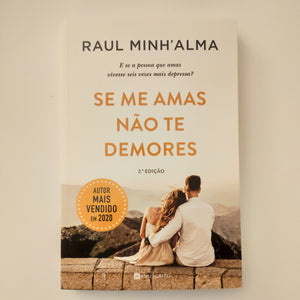 Se me amas não te demores