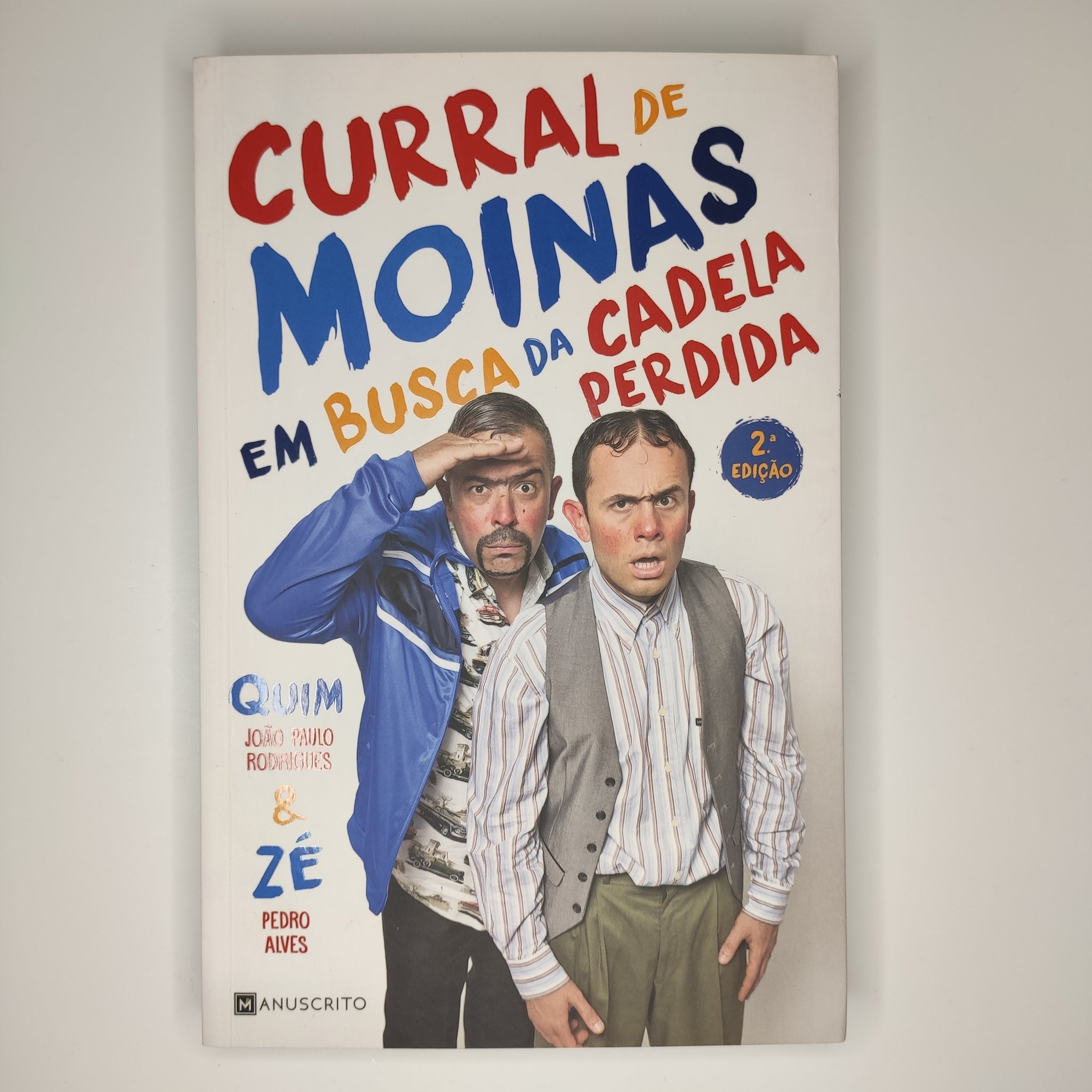 Curral de Moinas - Em busca da cadela perdida