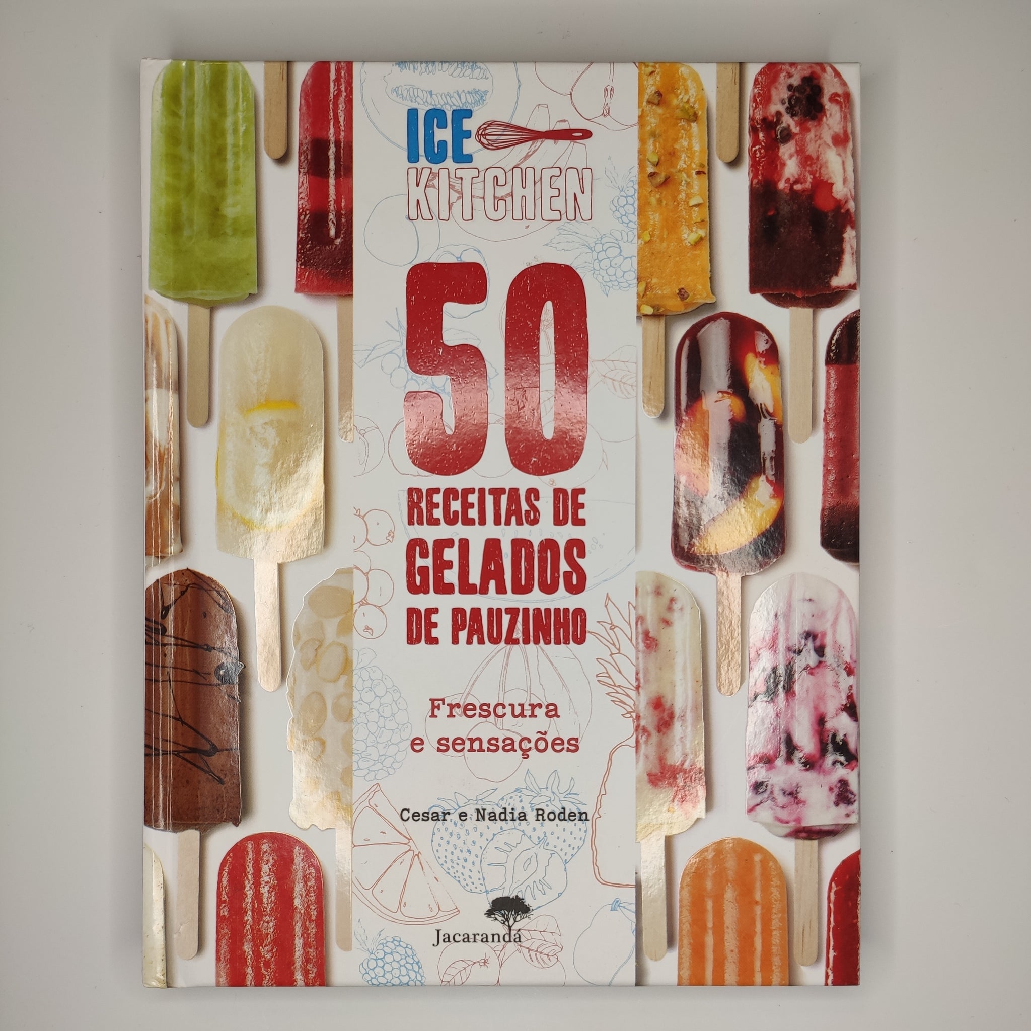 50 Receitas de gelados de pauzinho